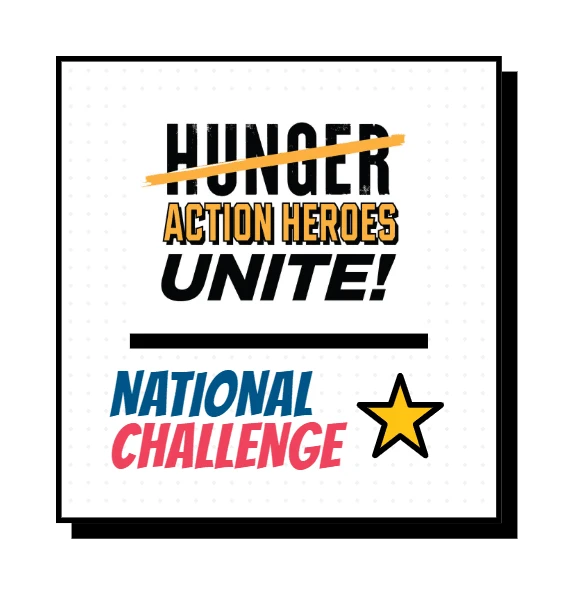 Hunger Action Heroes Unite! National Challenge